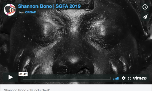 A vimeo video still with a close up of a face, eyes closed. Text reads "Shannon Bono | SGFA 2019, from CRiSAP"